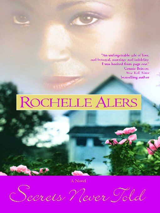 Title details for Secrets Never Told by Rochelle Alers - Wait list